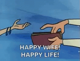 那只能说,一定要谨记happy wife, happy life