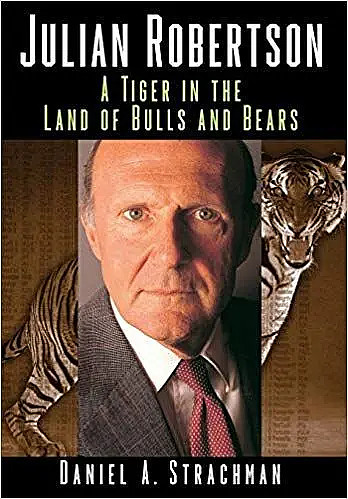 《julian robertson:a tiger in the land of bulls and bears》里面