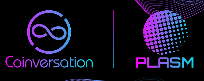 coinversation与plasm达成战略合作协议