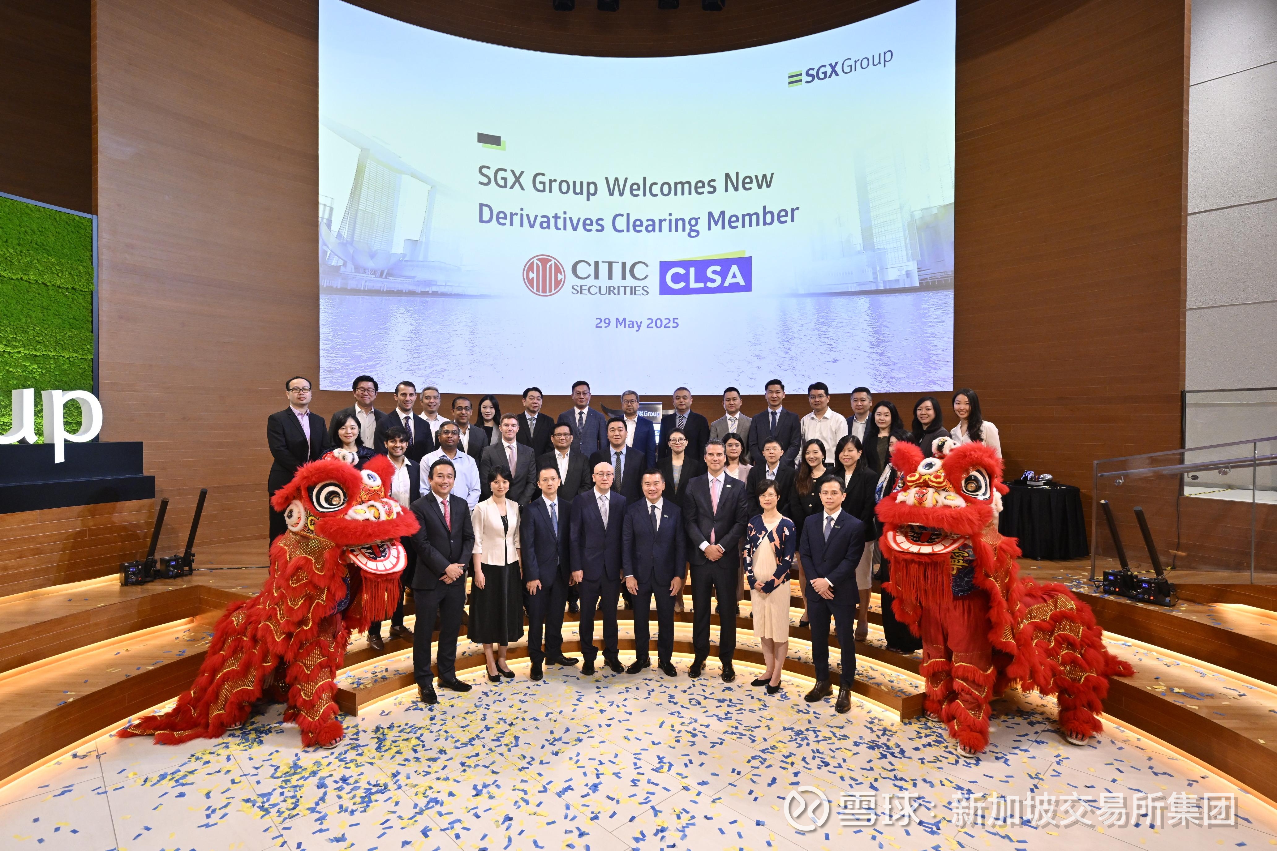 新交所集团庆祝中信里昂证券（新加坡）成为衍生品清算会员新加坡交易所（SGX Group，下称“新交所集团”）庆祝中信里昂证券（新加坡）（CLSA  Singapore）成为新交...