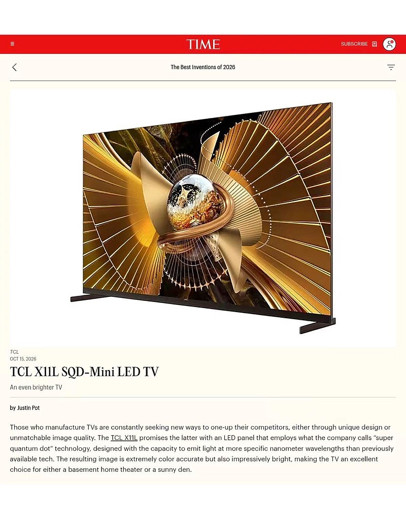 TCL X11L入选《时代》2026年度最佳发明，SQD-Mini LED再获国际认可-锋巢网